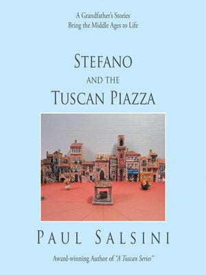 cover image of Stefano and the Tuscan Piazza